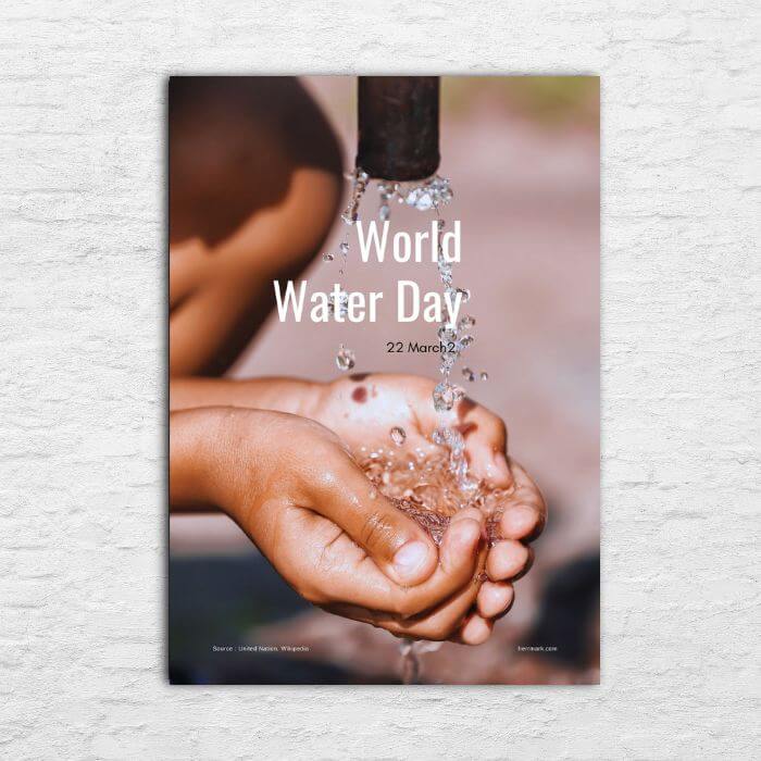 Printable Poster - World Day in March - World Water Day 20240517
