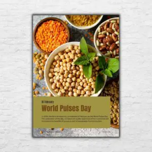 Printable Poster - World Day in February - World Pulses Day Poster 20240517