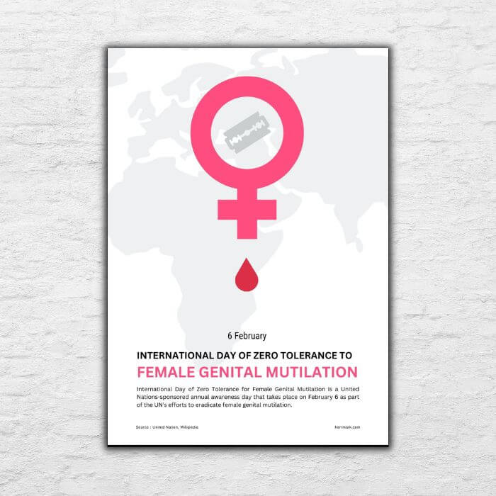 Printable Poster - World Day in February - International Day of Zero Tolerance to Female Genital Mutilation Poster 20240517