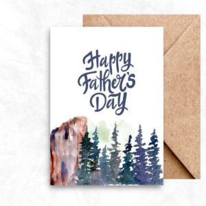 Father's Day Printable Card with water color mountain forest background MUP104a