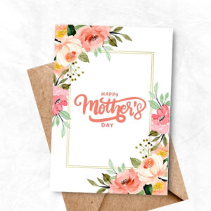 Mother Day's Printable Card with orange pink flowers background MUP105a