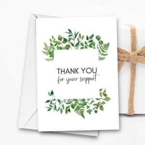 Thank You for your support printable card with green leaves background MP103a